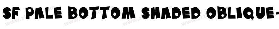 SF Pale Bottom Shaded Oblique字体转换